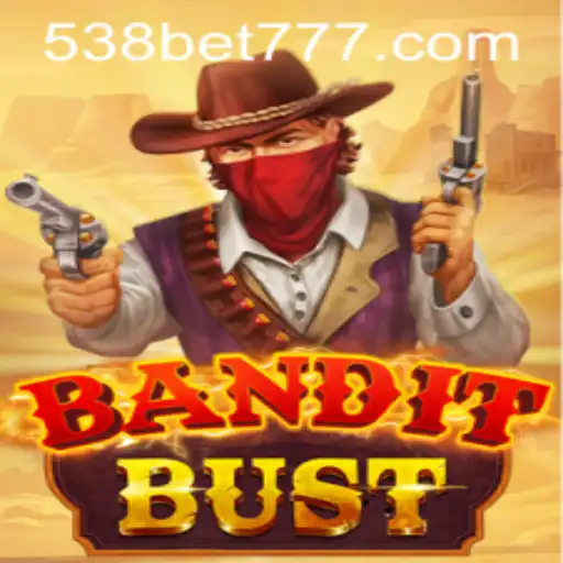 Descubra o Mundo de 'BanditBust' com 538bet